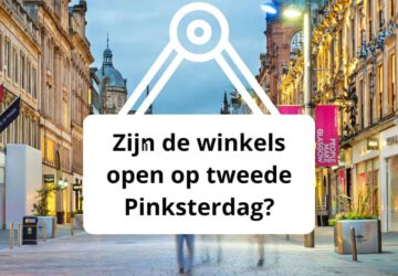 Zijn de winkels open op tweede Pinksterdag?